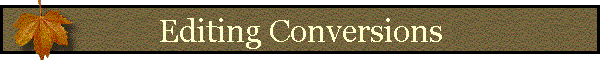 Editing Conversions