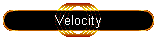 Velocity